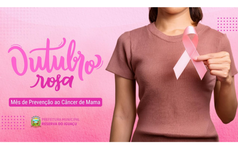 OUTUBRO ROSA: JUNTOS NA PREVENÇÃO E NO CUIDADO!